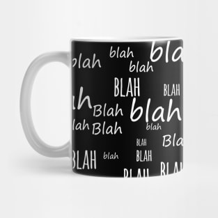 Blah Blah Mug